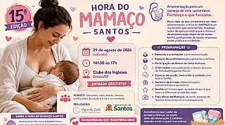 15ª Hora do MAMAÇO Santos celebra 15 anos fortalecendo famílias e promovendo a amamentação