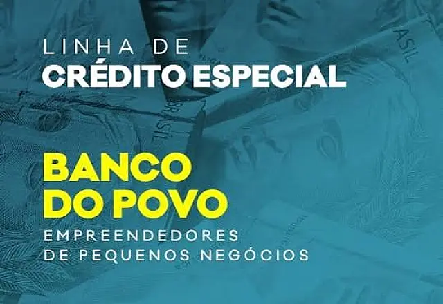 Empreendedorismo: como solicitar crédito no Banco do Povo