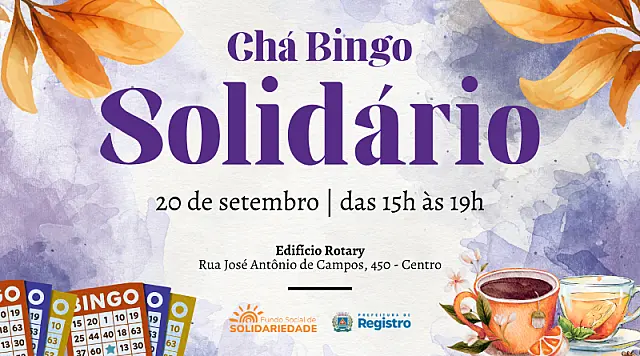Fundo Social de Solidariedade de Registro promove Chá Bingo Solidário em setembro
