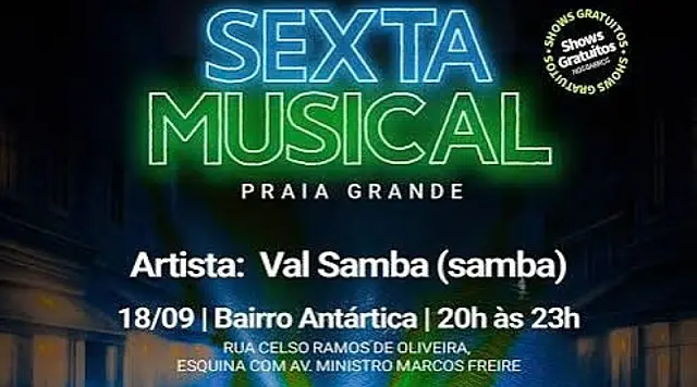 Sexta Musical leva samba ao Bairro Antártica