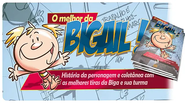 Descubra por que a BIGAIL, personagem icônica de Santos, está com campanha no Catarse para livro com 400 tirinhas