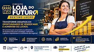 Sincomercio Baixada Santista e Vale do Ribeira promove evento gratuito para empresários venderem mais e aumentarem seus lucros
