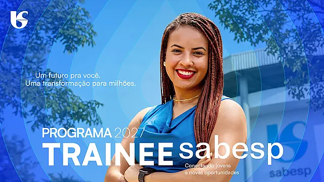 Programa de Trainee da Sabesp é aberto a candidatos de todo o Brasil e tem inscrições até 26 de outubro