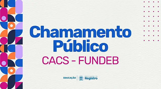 Inscrições para o Conselho do Fundeb de Registro seguem até 9 de outubro