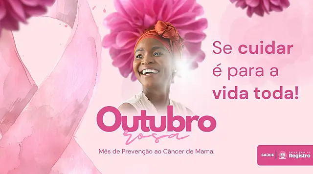 Outubro Rosa terá ações de saúde da mulher nas unidades de Registro