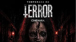 Temporada do Terror 2026: Cinemark anuncia programação especial com ingressos a R$ 13